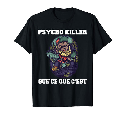Psycho Killer T-Shirt