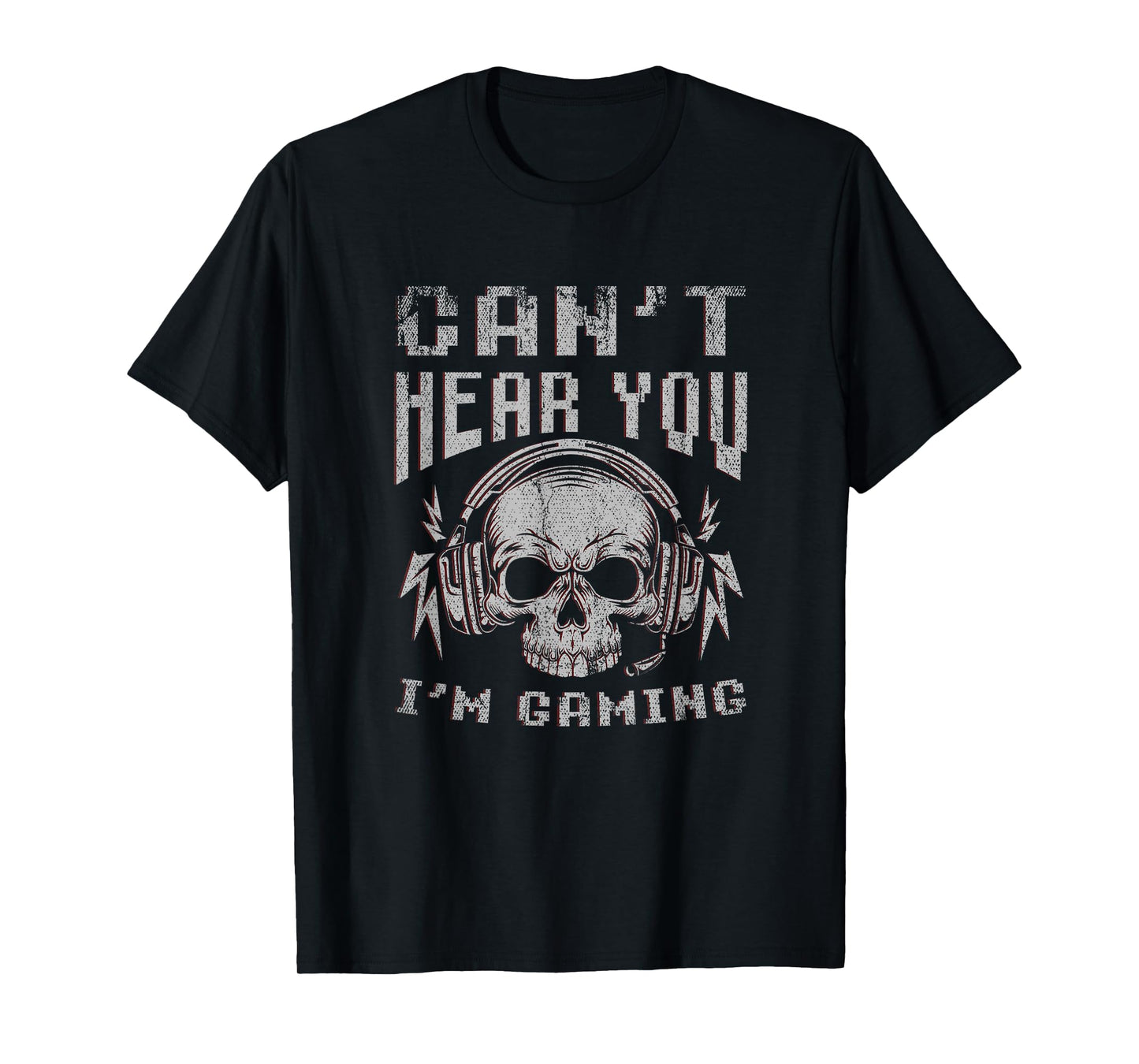 Funny Gamer Skull Gift Video Games Cant Hear You Im Gaming T-Shirt
