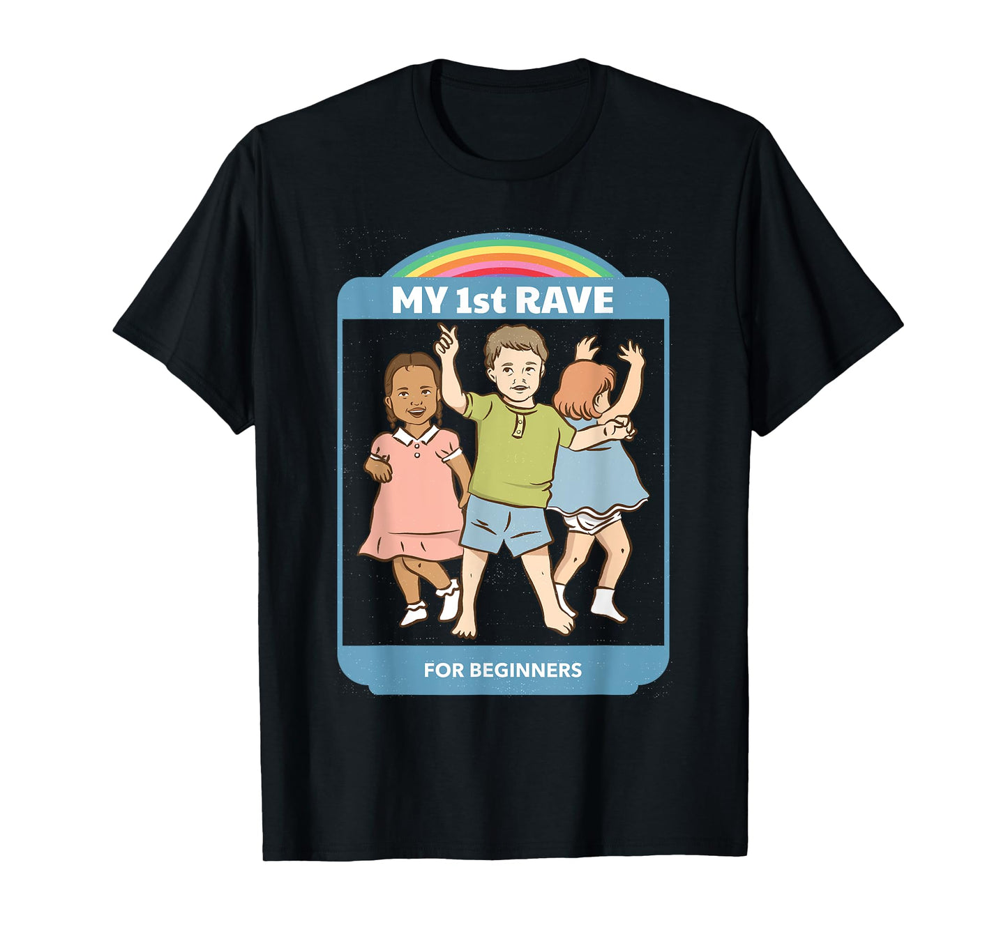 My First Rave Funny Dark Humor Shirt Retro 70s Adult Humor T-Shirt