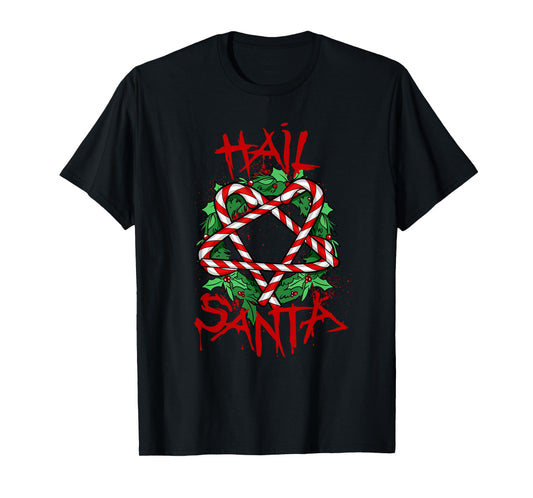 Funny & Unique Hail Santa Candy Cane Christmas Gift T-Shirt T-Shirt