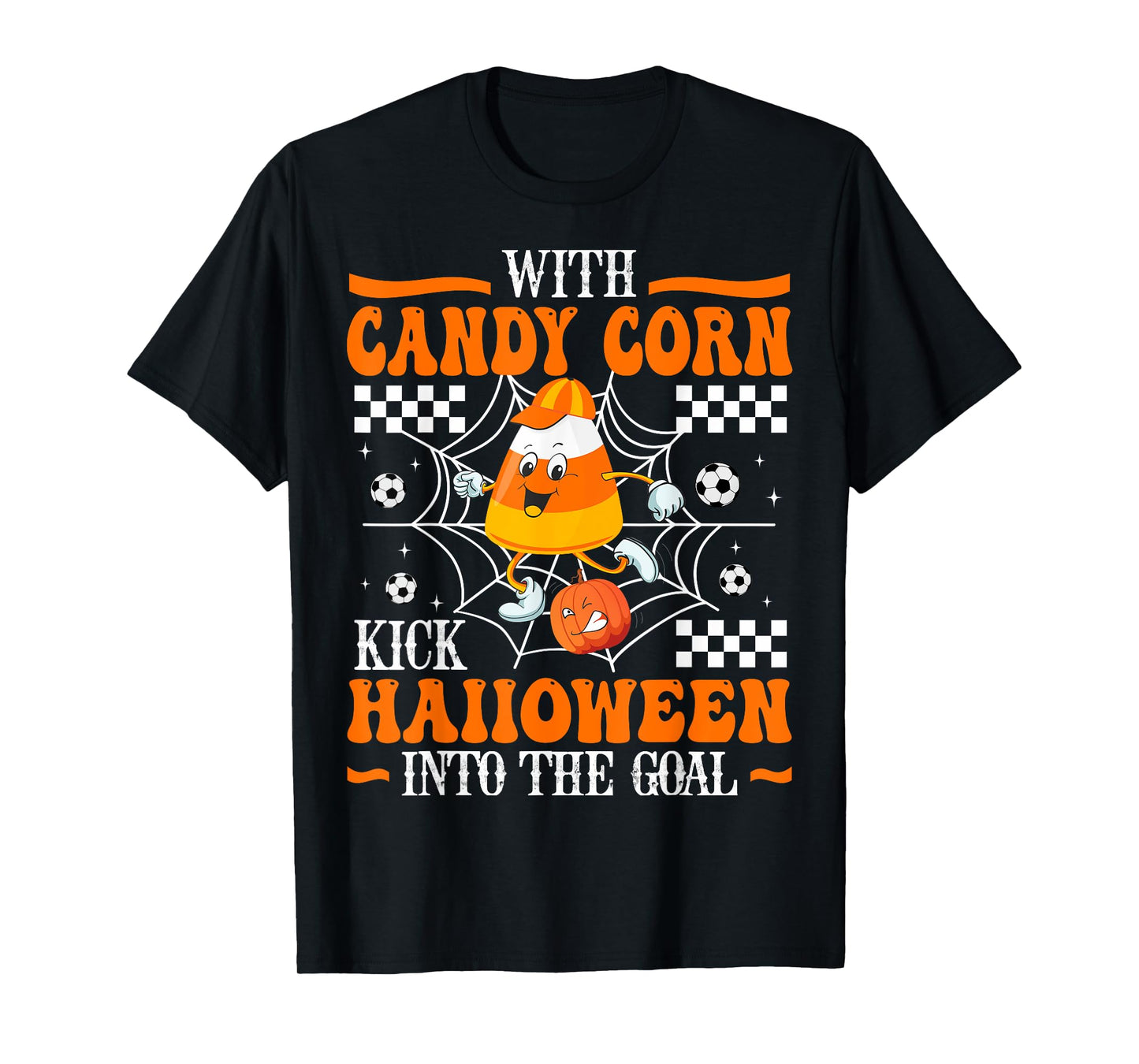 CANDY CORN SOCCER PLAY SCARY FOOTBALL PUMPKIN CUTE HALLOWEEN T-Shirt