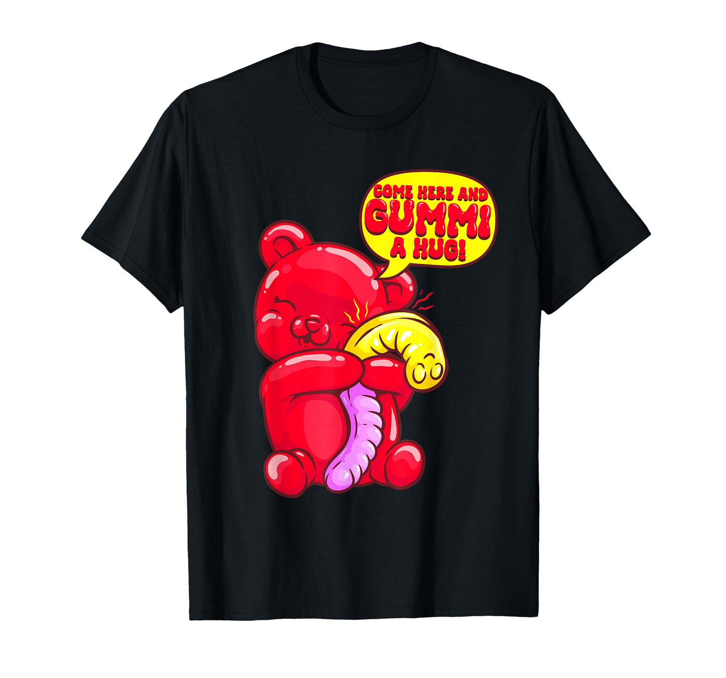 Gummy Bear Candy Shirt Gummi a Hug Food Pun Candy Lovers T-Shirt