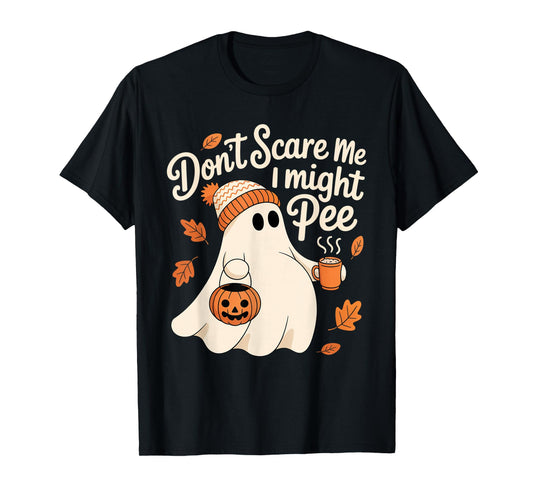 Don't Scare Me I Might Pee Funny Halloween Pregnant Ghost T-Shirt