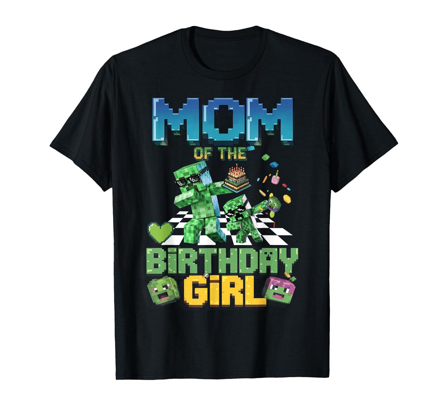 Mom of the Birthday Girl Funny Video Game Pixel Girl T-Shirt
