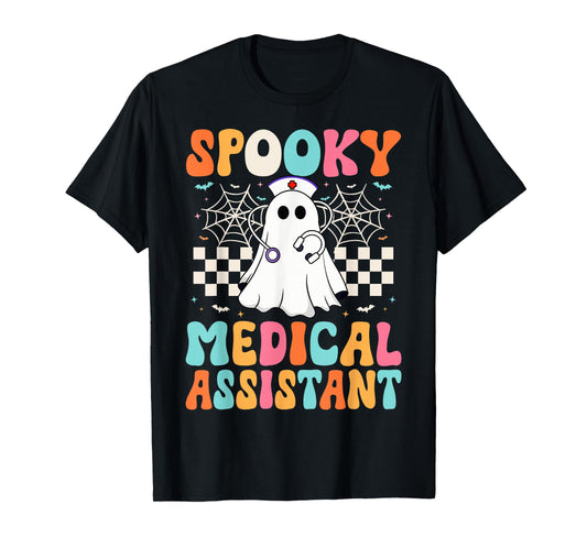 Spooky Medical Assistant Ghost Healthcare Nurse Halloween T-Shirt