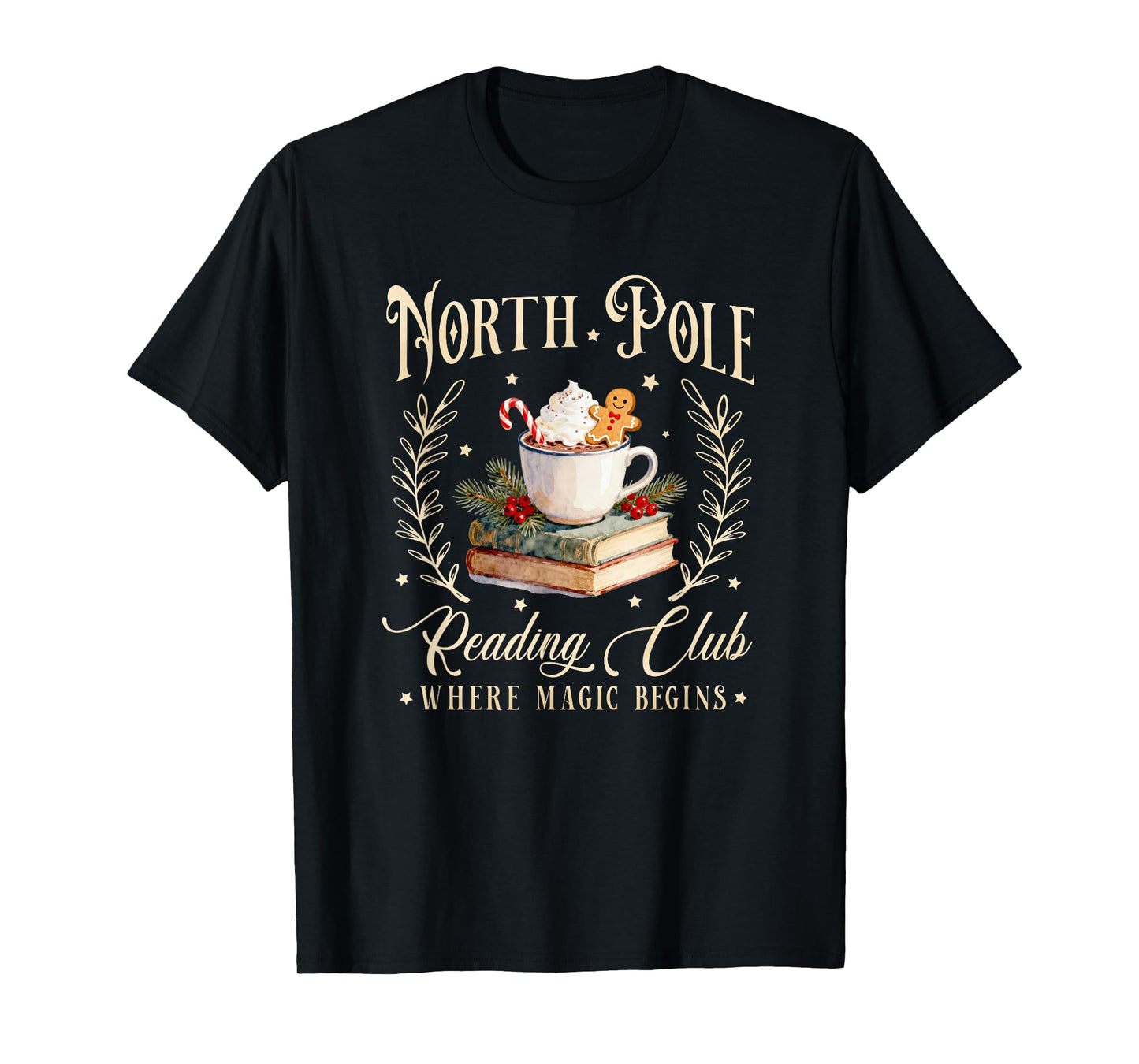 North Pole Reading Club Where Magic Begins Christmas Books T-Shirt
