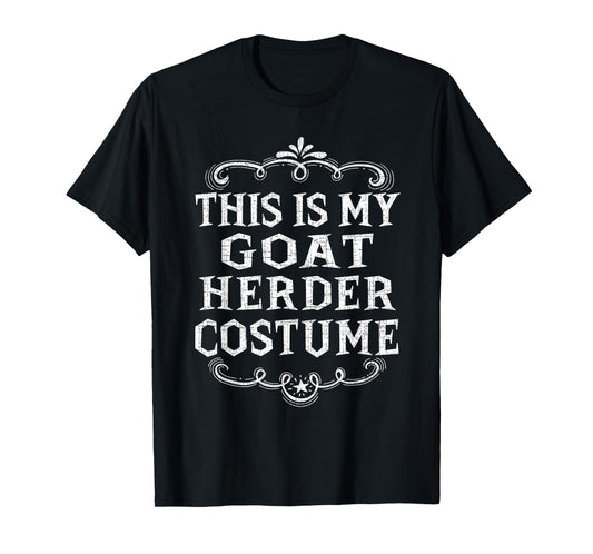 This Is My Goat Herder Costume Funny Lazy Halloween T-Shirt