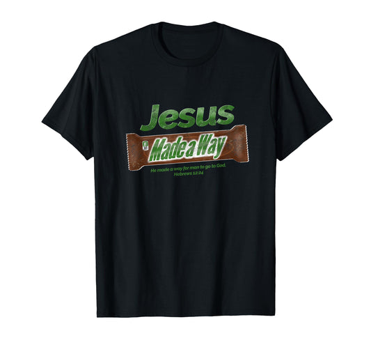 Jesus Candy Bar Christian Gift T-Shirt