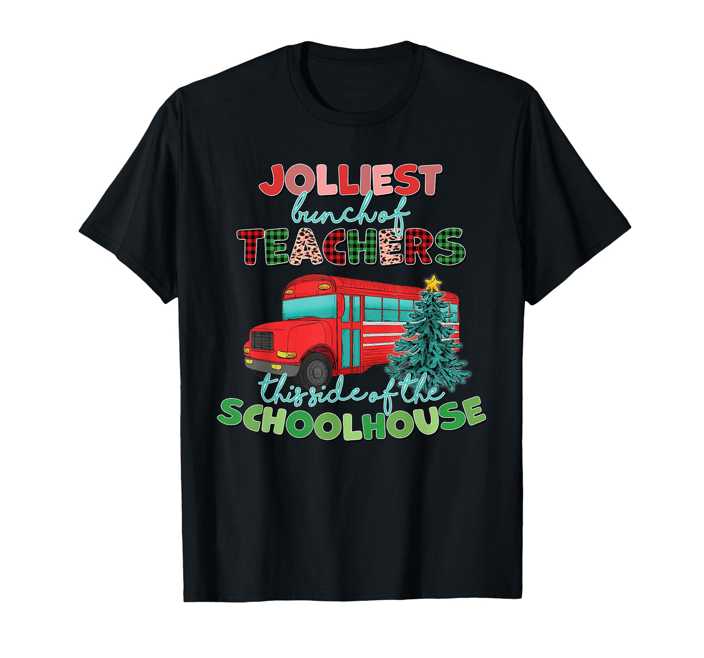 Groovy Christmas Teacher Jolly Jolliest Bunch of Teachers T-Shirt