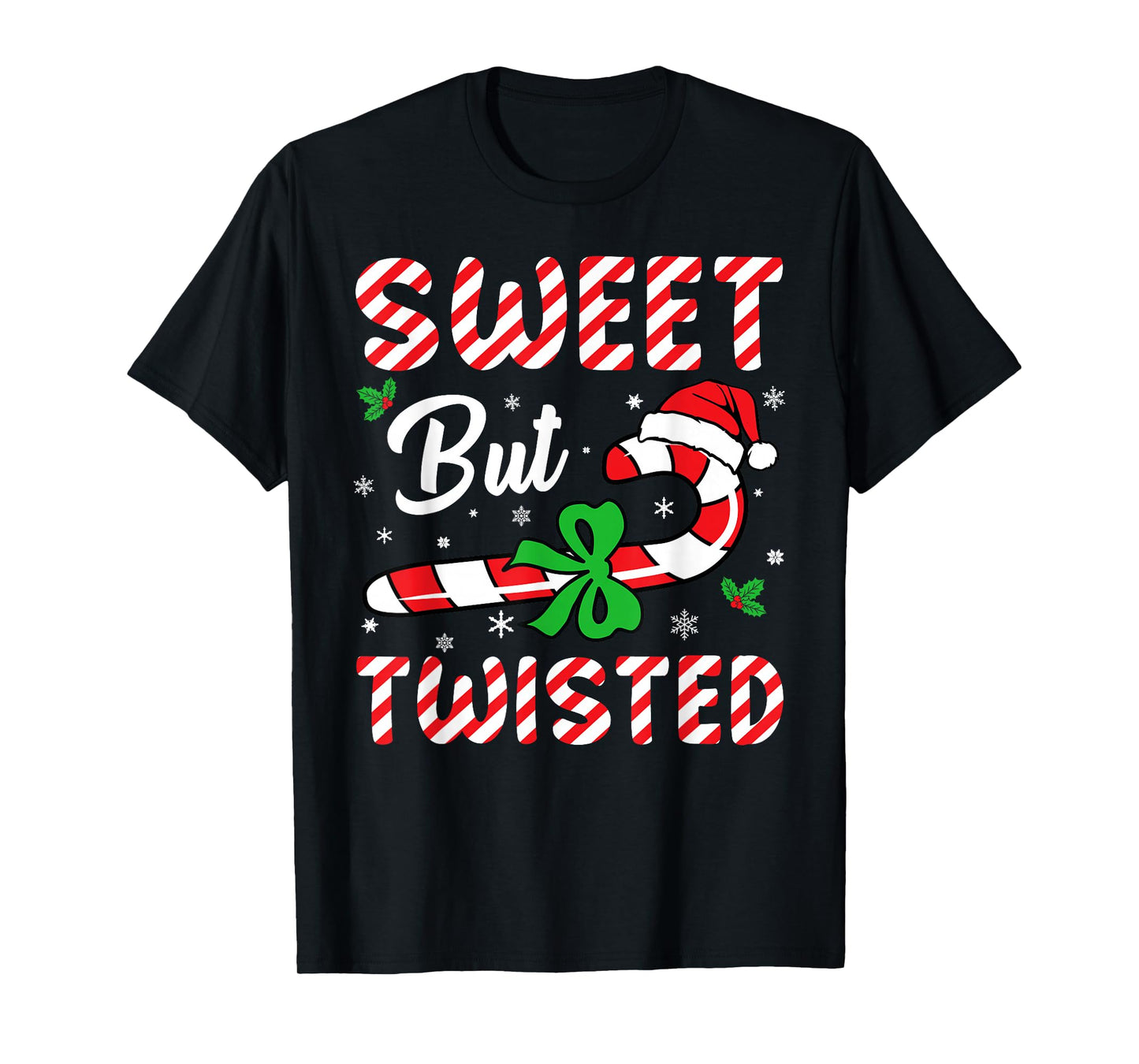 Sweet But Twisted Funny Christmas Candy Cane Boys Girls Kids T-Shirt