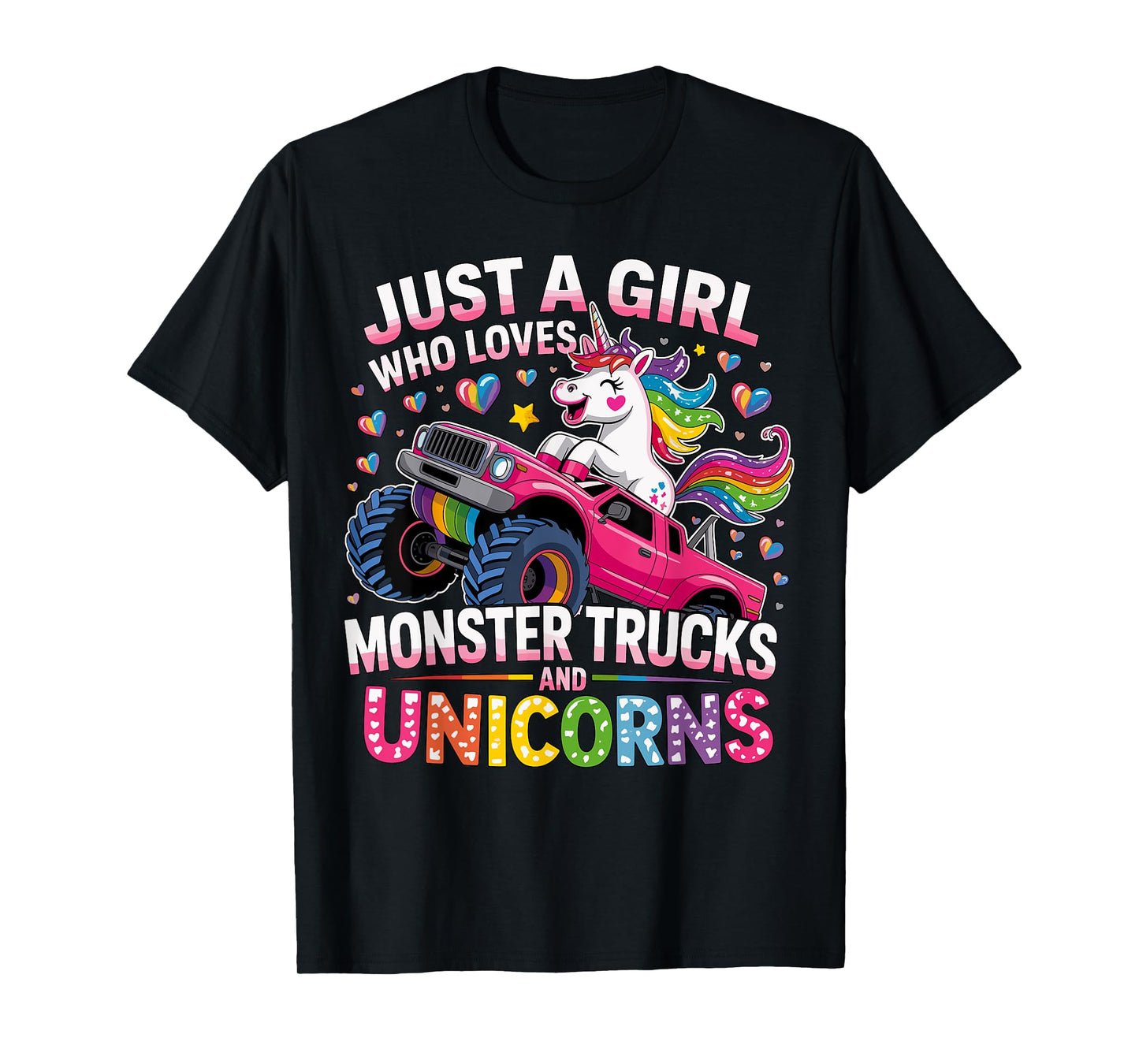 Funny Just a Girl Who Loves Monster Trucks And Unicorns T-Shirt
