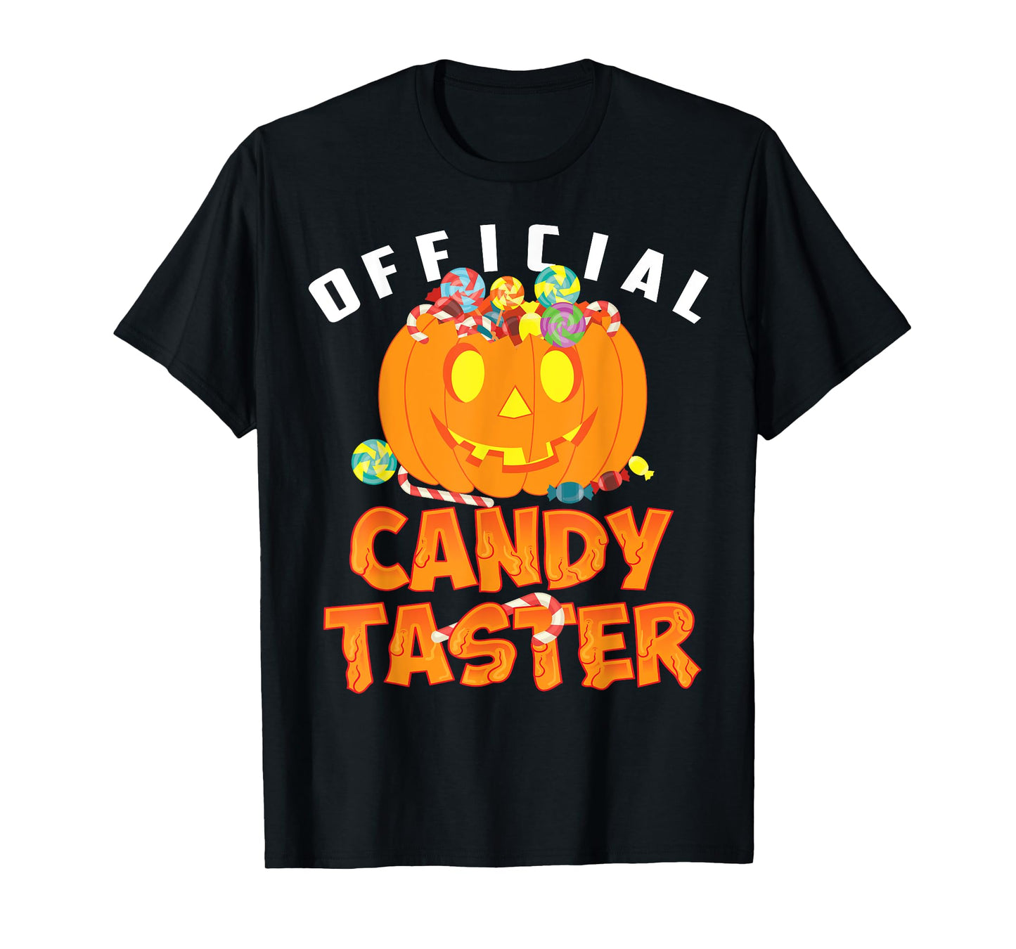 Halloween Official Candy Taster | Candy Lovers Gift T-Shirt