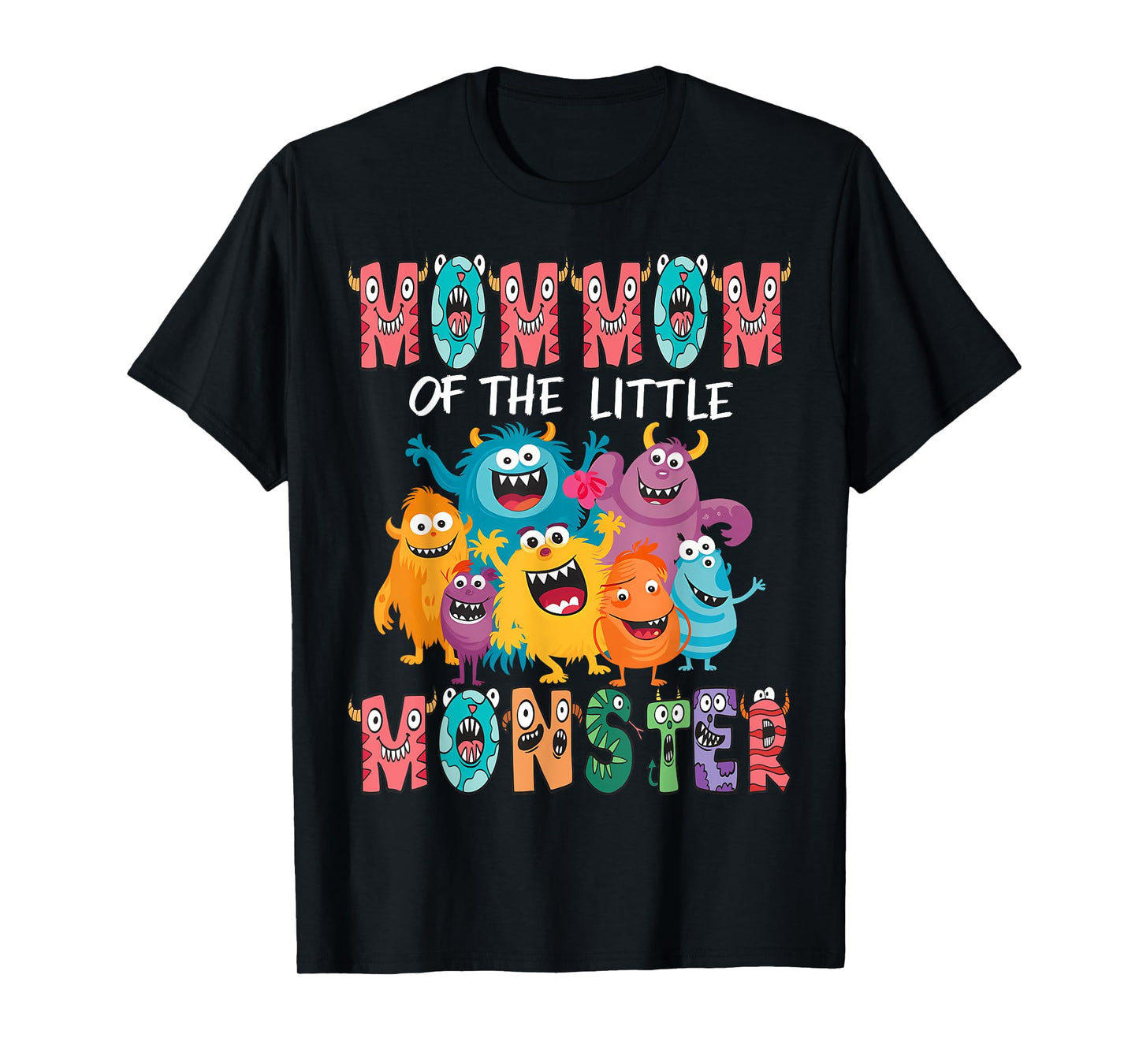 MomMom Of The Little Monster Kids 1St Birthday Party T-Shirt