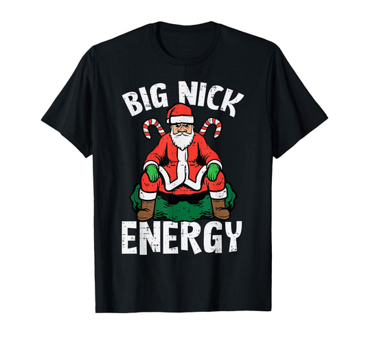 Big Energy Santa Funny Xmas PJs Christmas Party Adult Men T-Shirt