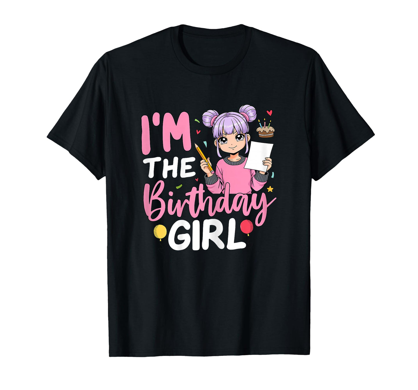 I'm The Birthday Girl Anime Sketching Girl T-Shirt