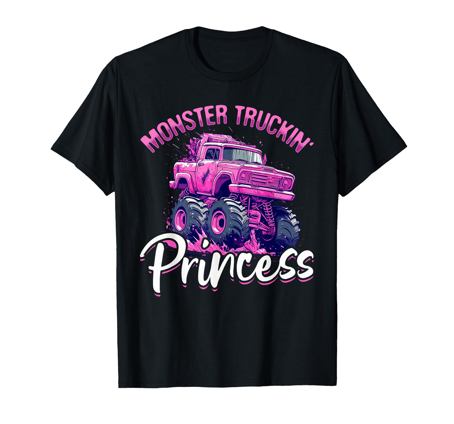 Monster Truck Toddler Girl Monster truckin' princess T-Shirt