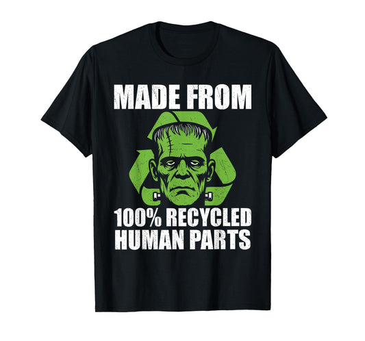 Made from 100% Recycled Human Parts - Organ Transplant T-Shirt