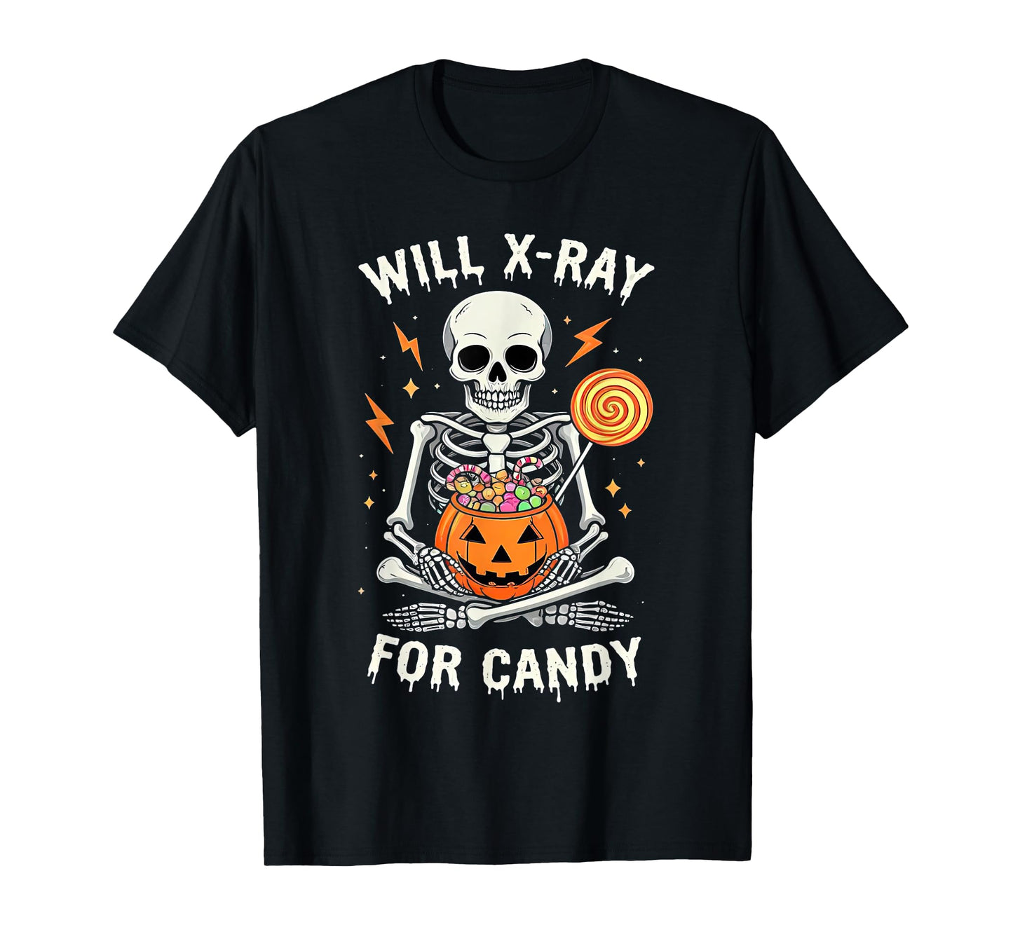Will X-Ray for Candy Cute Halloween Skeleton Candy Radiology T-Shirt