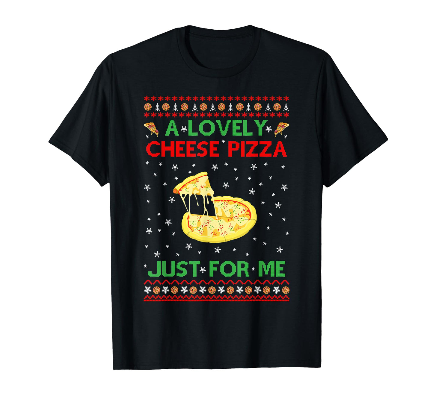 A Lovely Cheese Pizza Shirt Funny Kevin X-Mas T-Shirt
