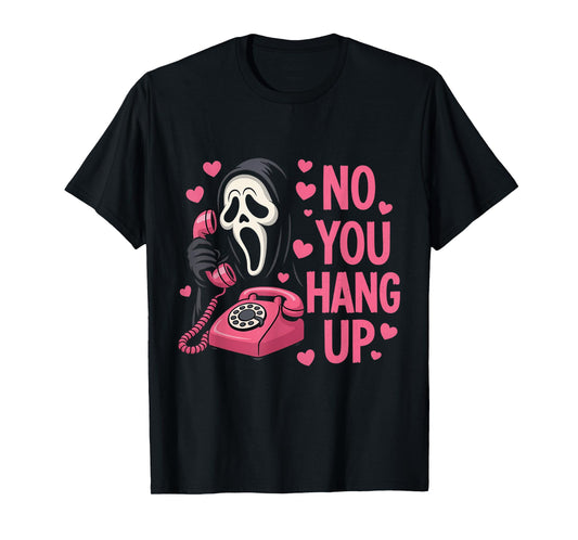 Funny Ghost Calling Halloween Scary Costume You Hang Up T-Shirt