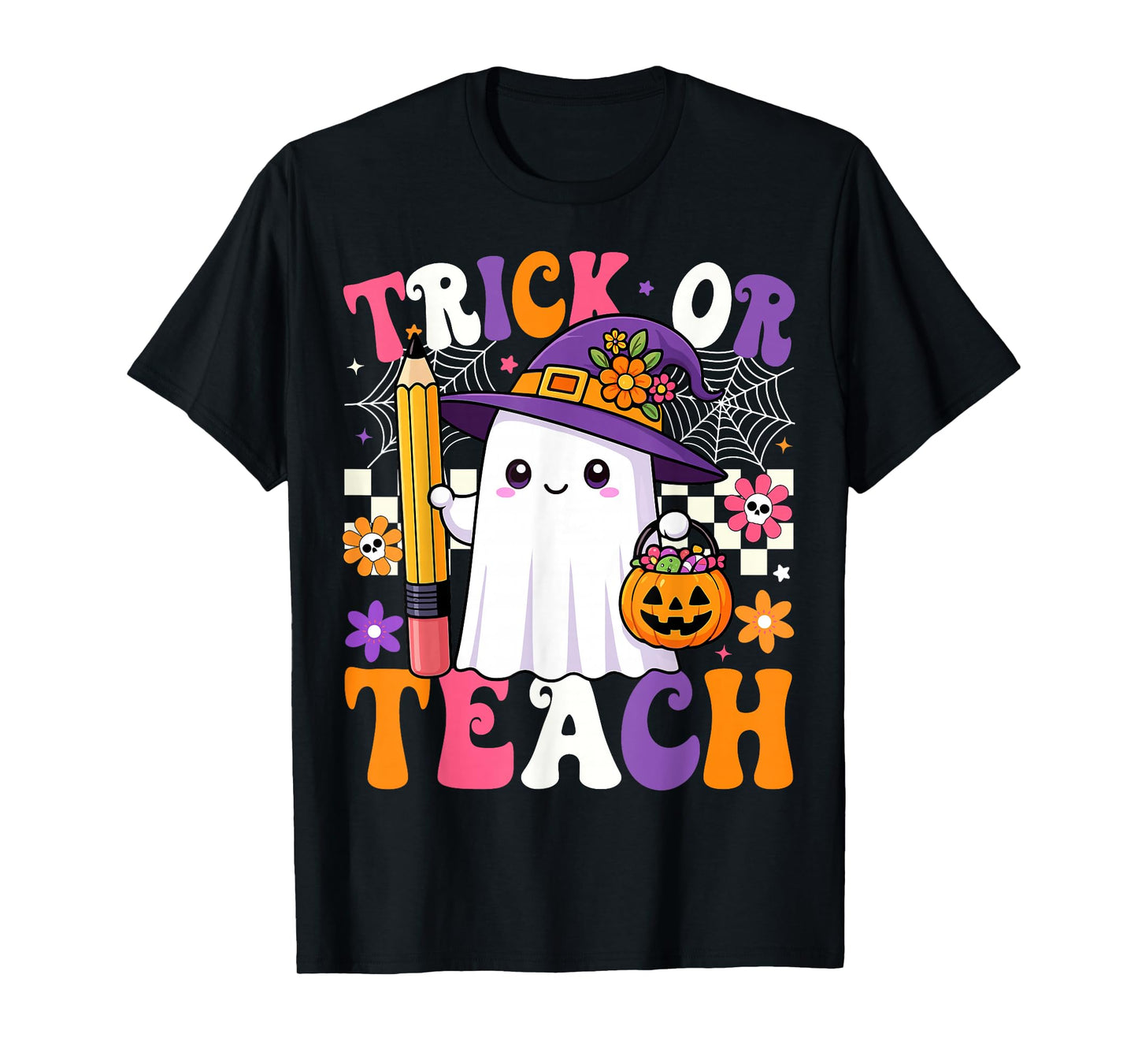 Trick Or Teach Teacher Pencil Ghost Funny Halloween Teacher T-Shirt