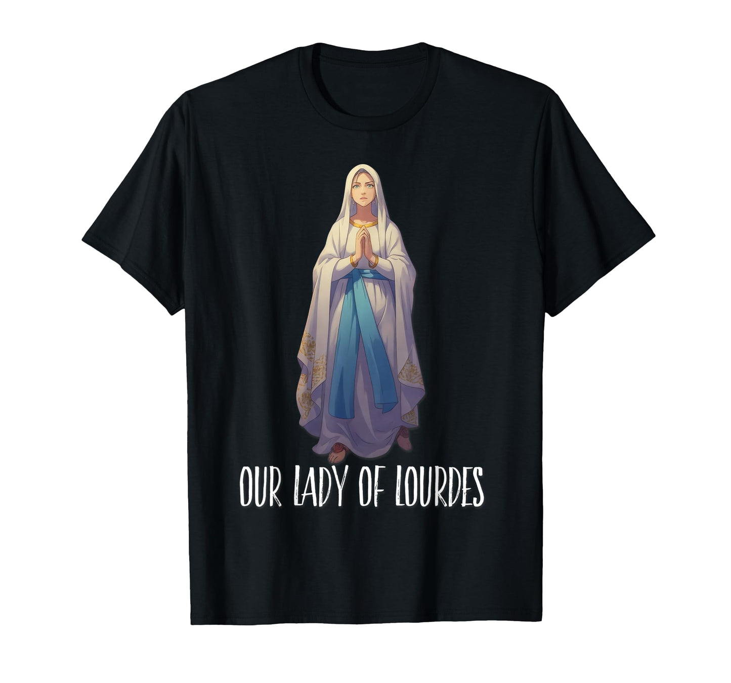 Our Lady of Lourdes Immaculate Blessed Mother T-Shirt