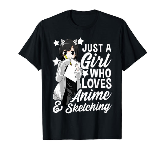 Just A Girl Who Loves Anime and Sketching Drawing T-Shirt
