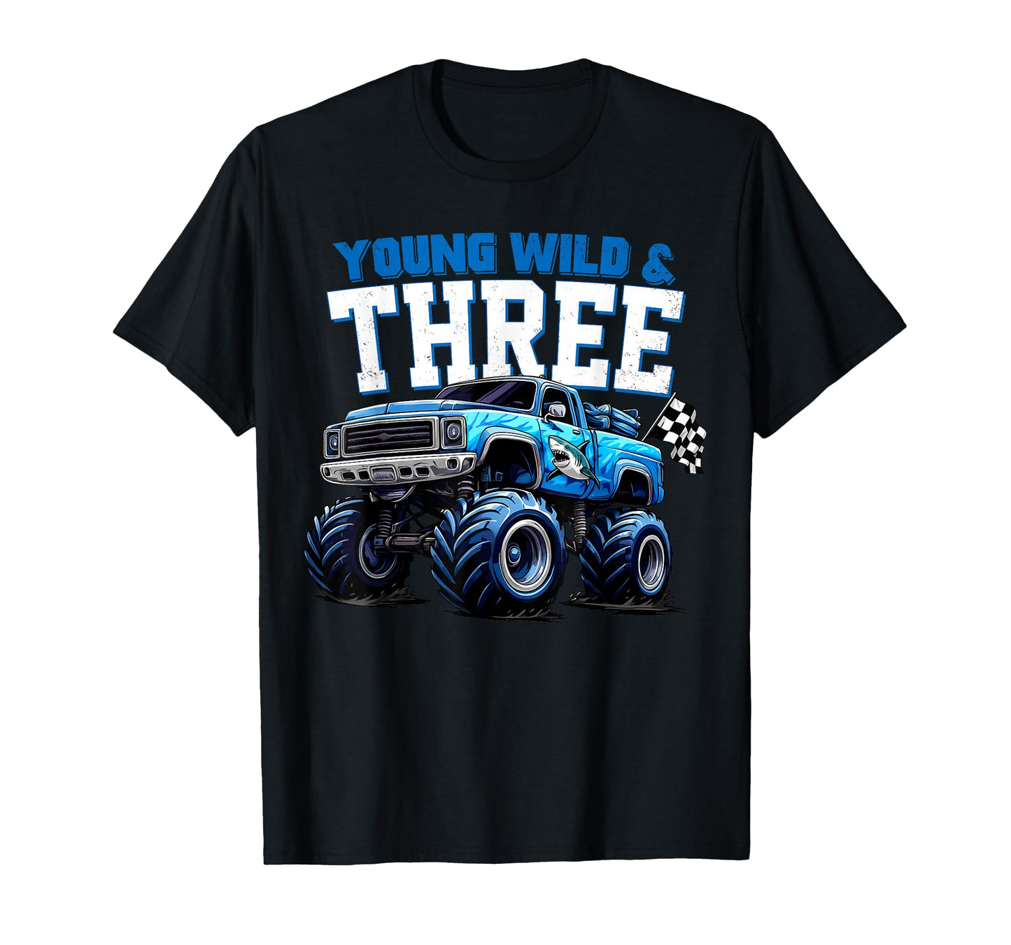 Young Wild and Three 3rd Birthday Boy Monster Truck T-Shirt
