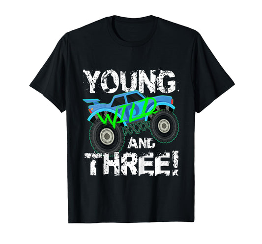 Kids Young Wild and Three! 3rd Birthday Monster Truck Shirt Boys T-Shirt