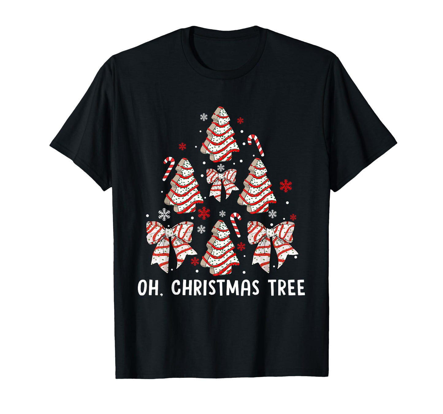 Oh Christmas Tree Cakes Debbie Becky Jen Cake Lovers Xmas T-Shirt