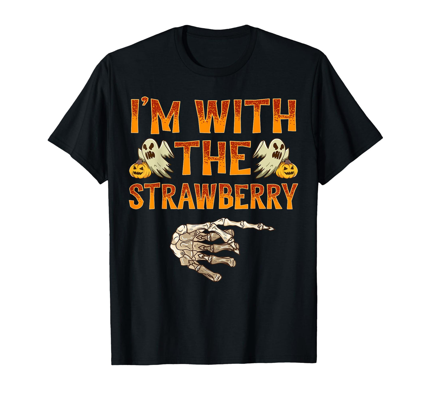 I'm With The Strawberry Shirt Costume Funny Halloween Couple T-Shirt