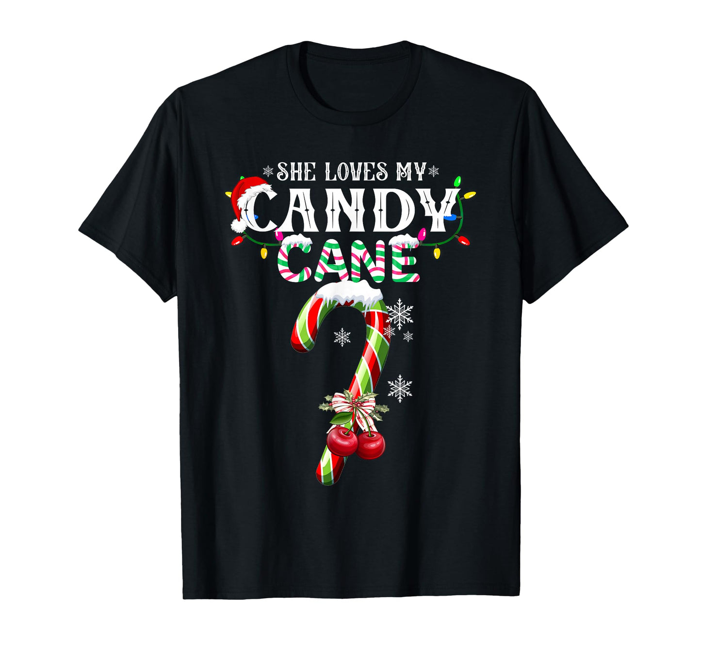 She Loves My Candy Cane I Like Her Peppermint Xmas Couples T-Shirt