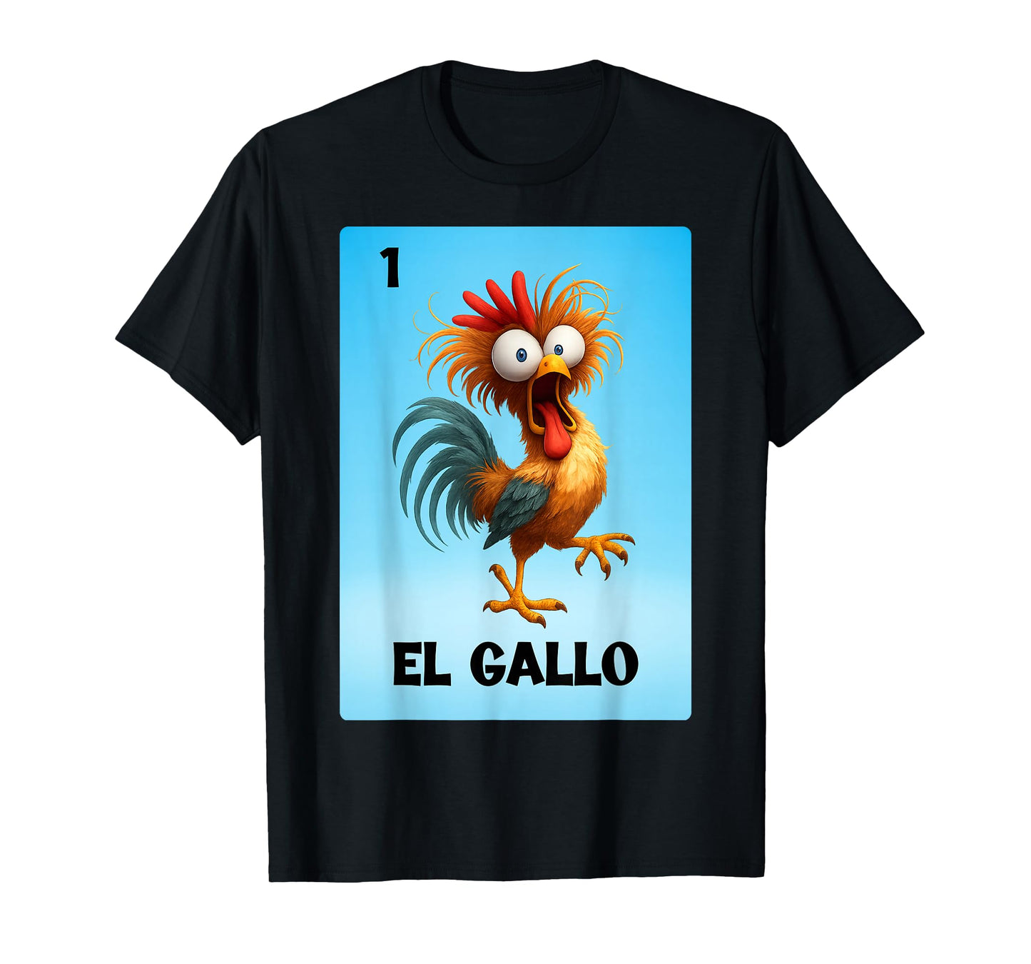 El Gallo Mexican Lottery Card | Bingo Game Rooster Meme Card T-Shirt