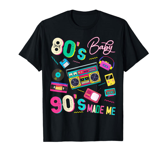 Vintage 80's Baby 90's Made Me Retro 1980s Nostalgia 1990s T-Shirt