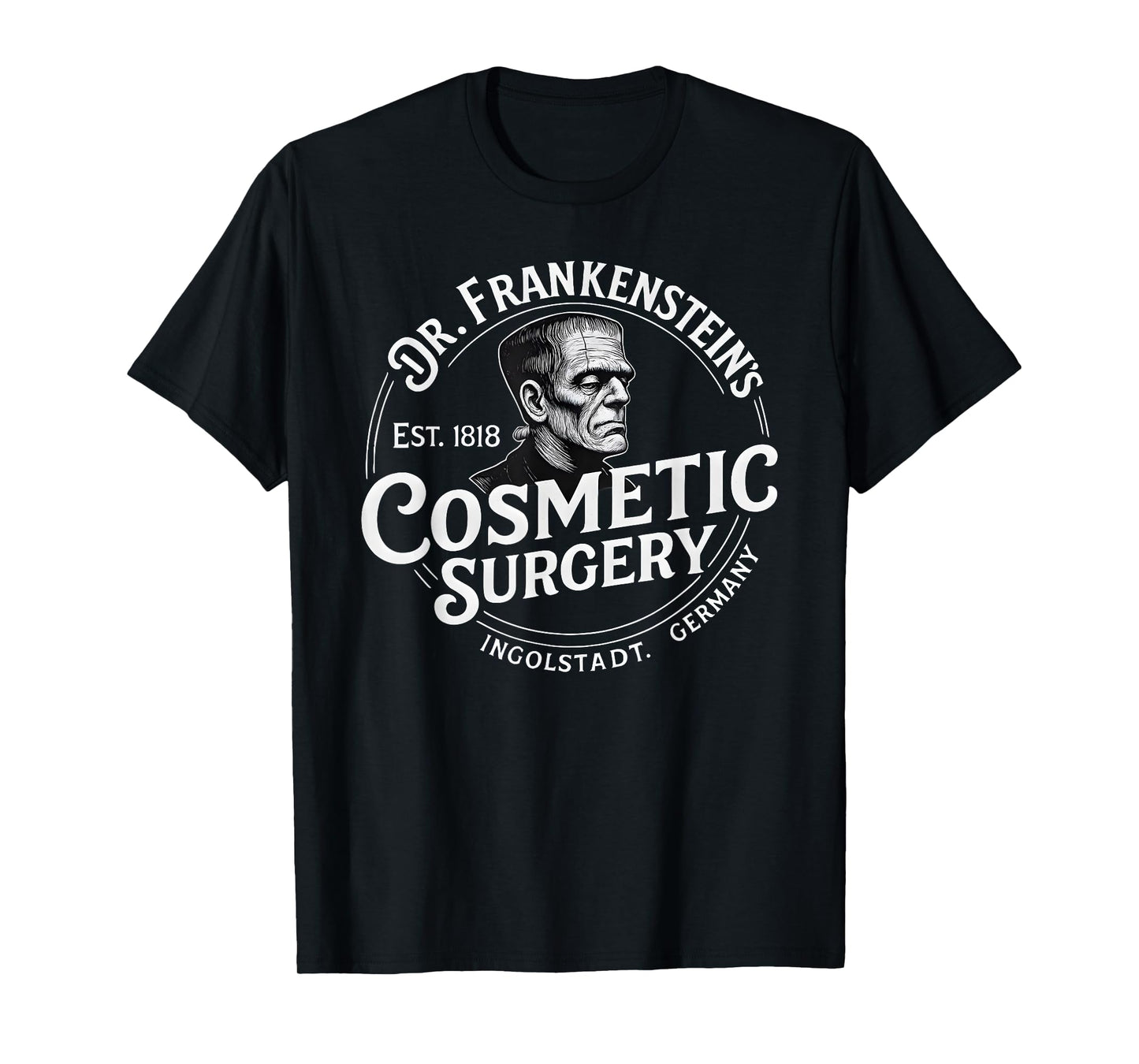 Dr. Frankenstein's Cosmetic Surgery Funny Halloween Monster T-Shirt