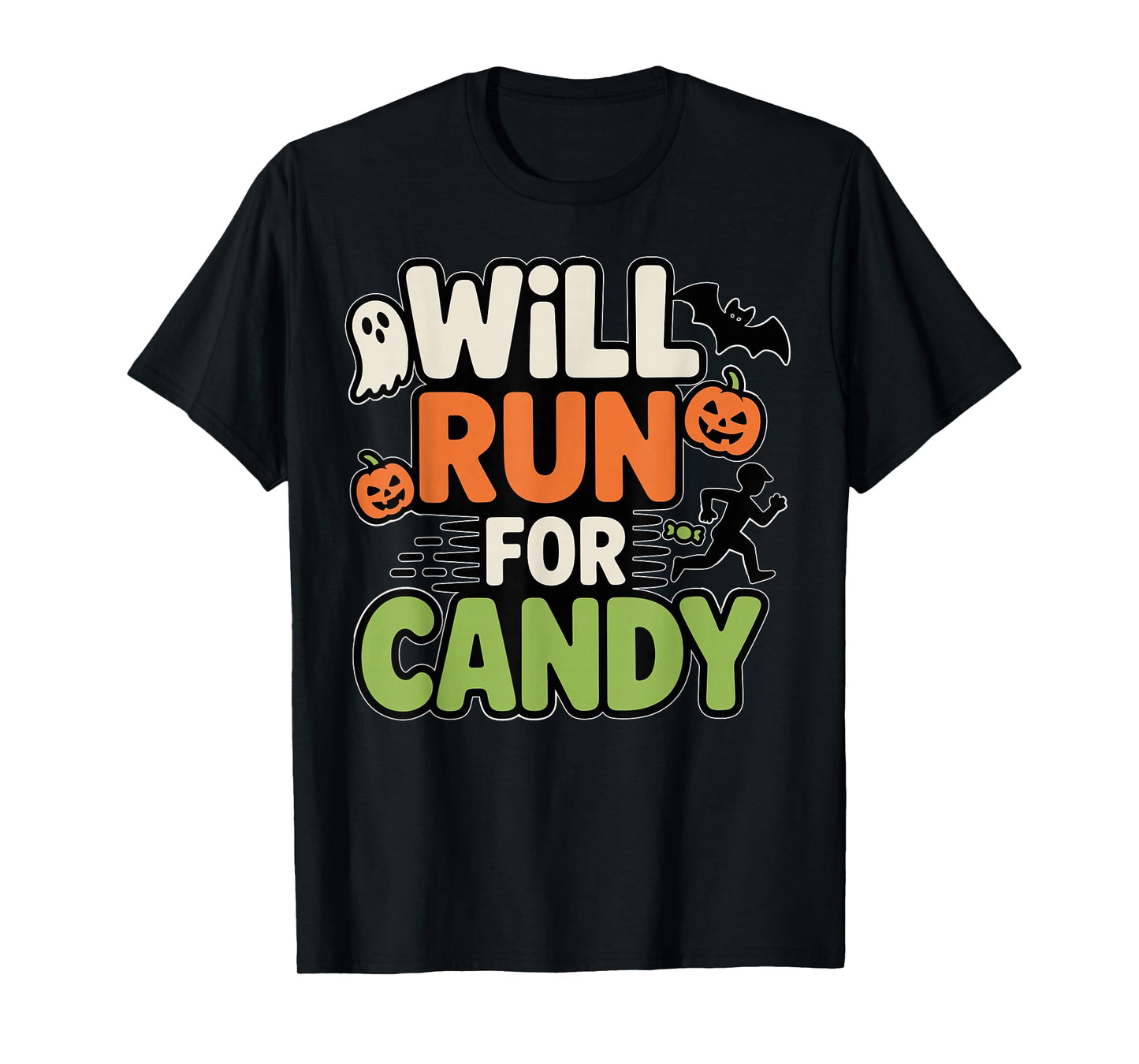 Will Run for Candy Funny Halloween Trick Or Treat T-Shirt