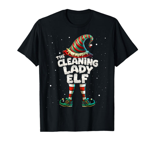 The Cleaning Lady Elf Family Matching Group Christmas T-Shirt
