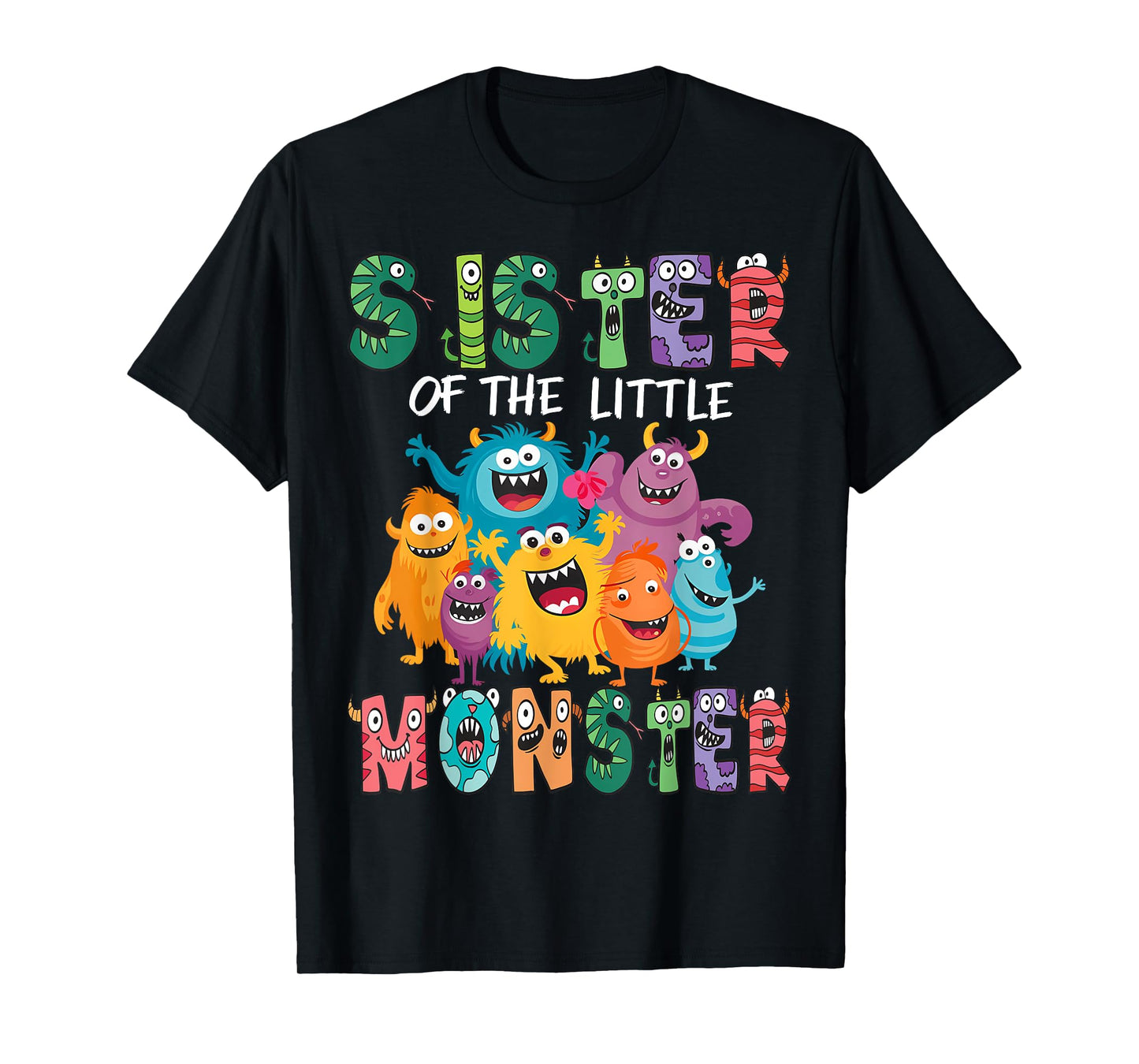 Sister Of The Little Monster Kids 1St Birthday Party T-Shirt