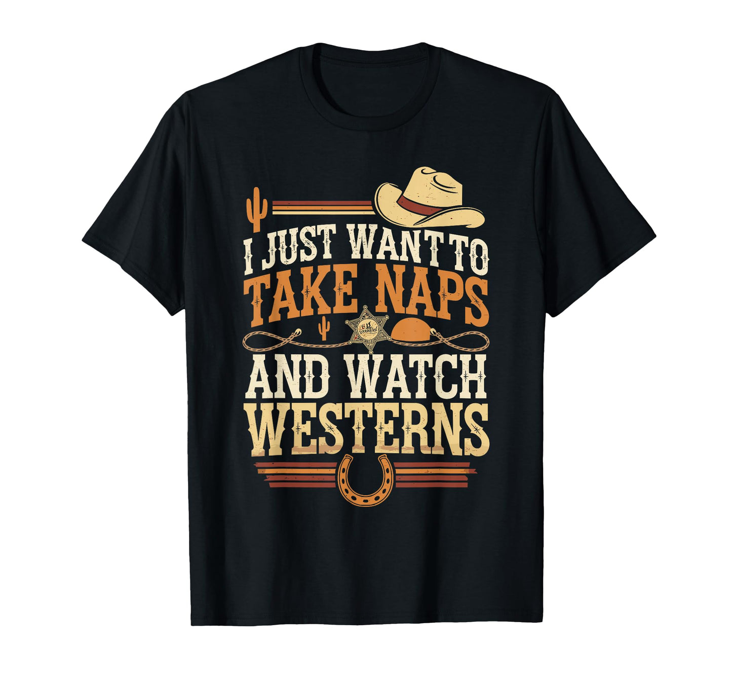 Take Naps And Watch Westerns Cowboy Boots Country Style T-Shirt