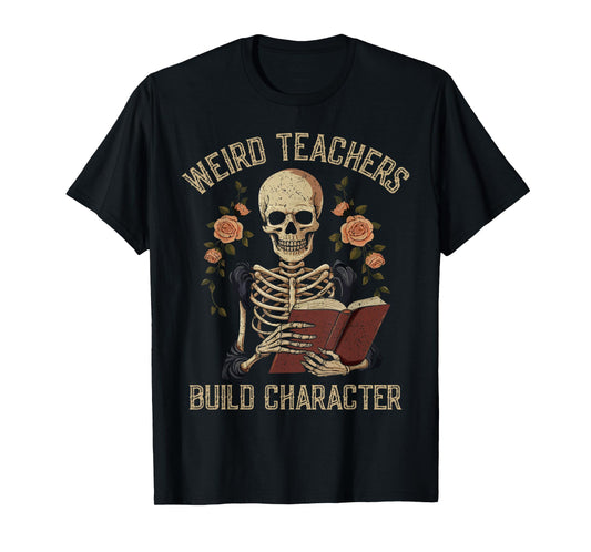 Weird Teachers Build Character Skeleton Book Halloween Women T-Shirt