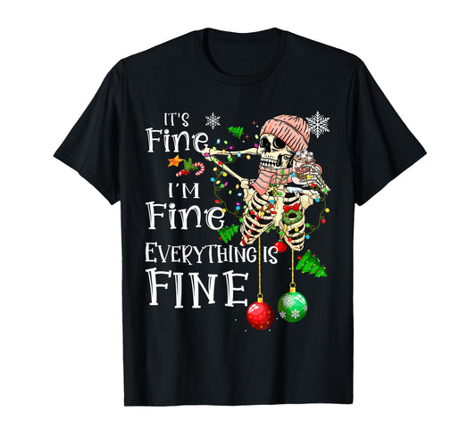 It's Fine I'm Fine Everything Is Fine Skeleton Latte Xmas T-Shirt