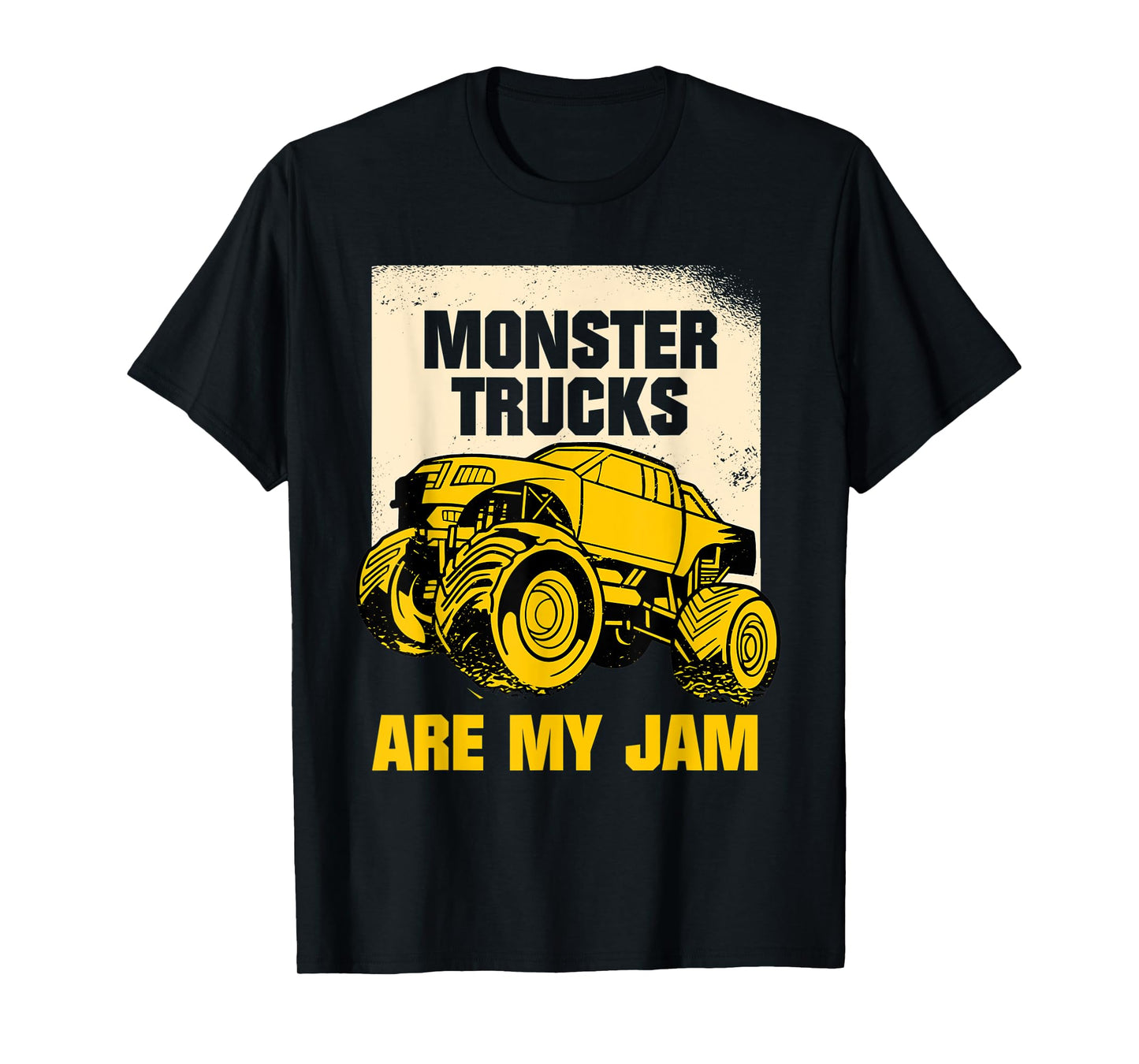 Monster Trucks Are My Jam Monster Truck T-Shirt