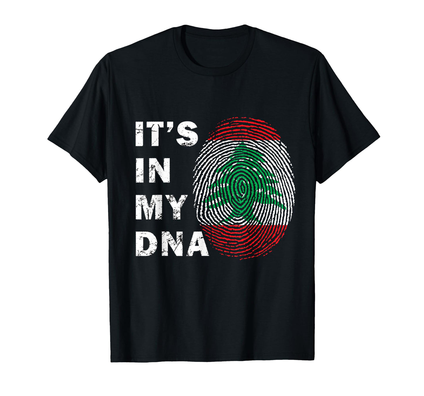 Lebanon in My DNA Proud Lebanon Flag Lebanese Men Women Kids T-Shirt