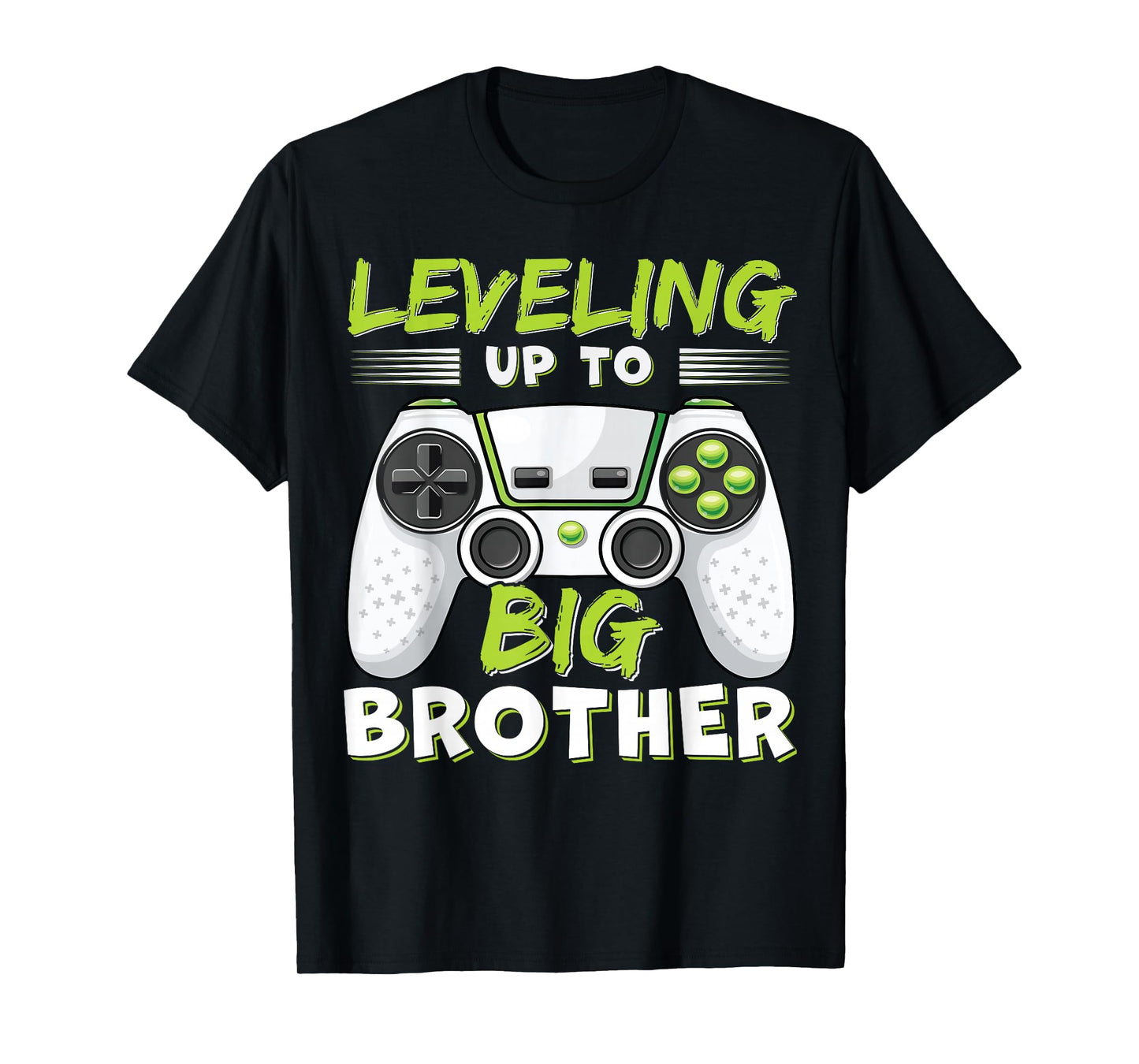 Leveling Up to Big Brother T-Shirt