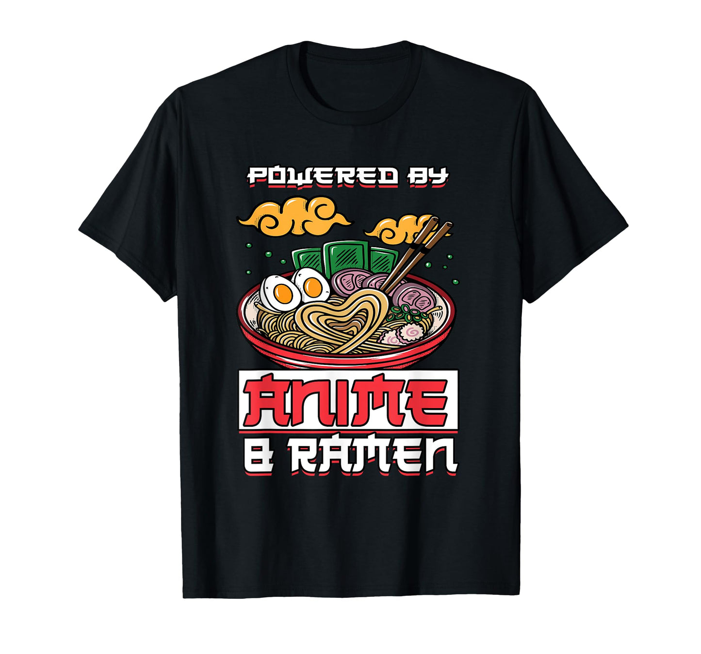 Powered by Anime & Ramen Merchandise Japanese Style Cute T-Shirt