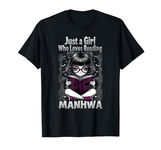 Just a Girl Who Loves Reading Manhwa T-Shirt