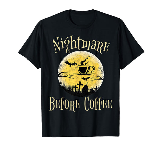 Funny Halloween Costume Shirt Nightmare Before Coffee T-Shirt