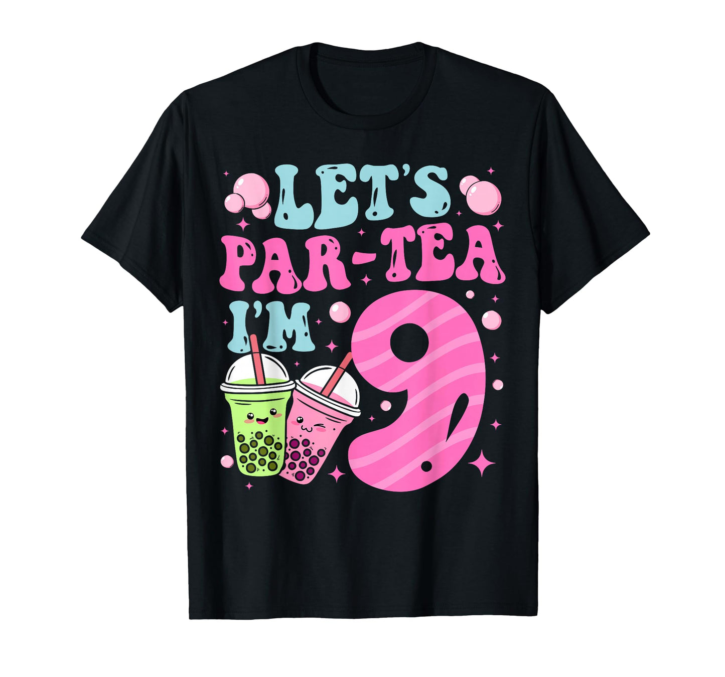 Let's Par-Tea I'm 9 Years Old 9th Birthday Bubble Boba Tea T-Shirt