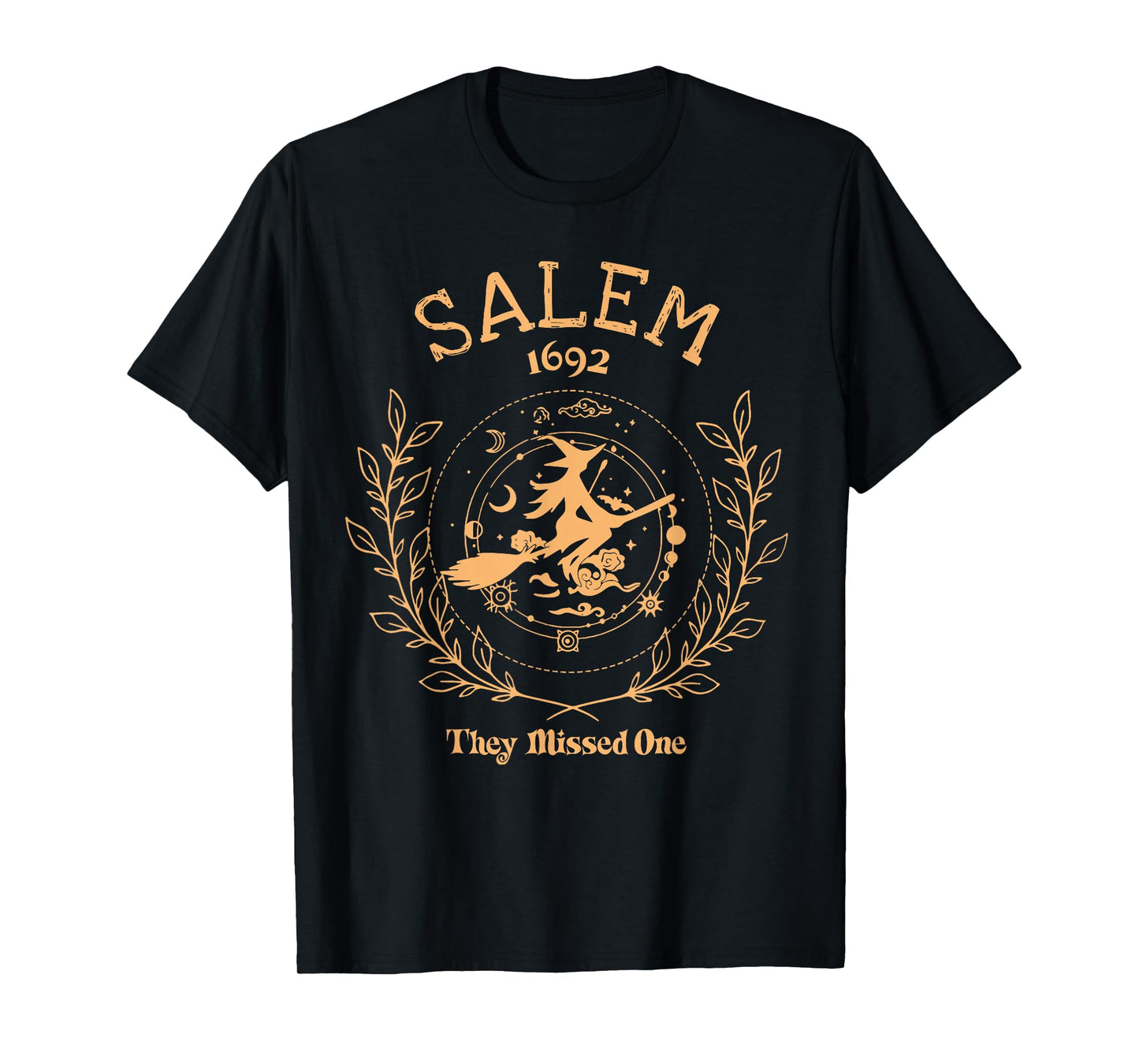 Salem 1692 They Missed One Halloween Spooky Season Witch T-Shirt