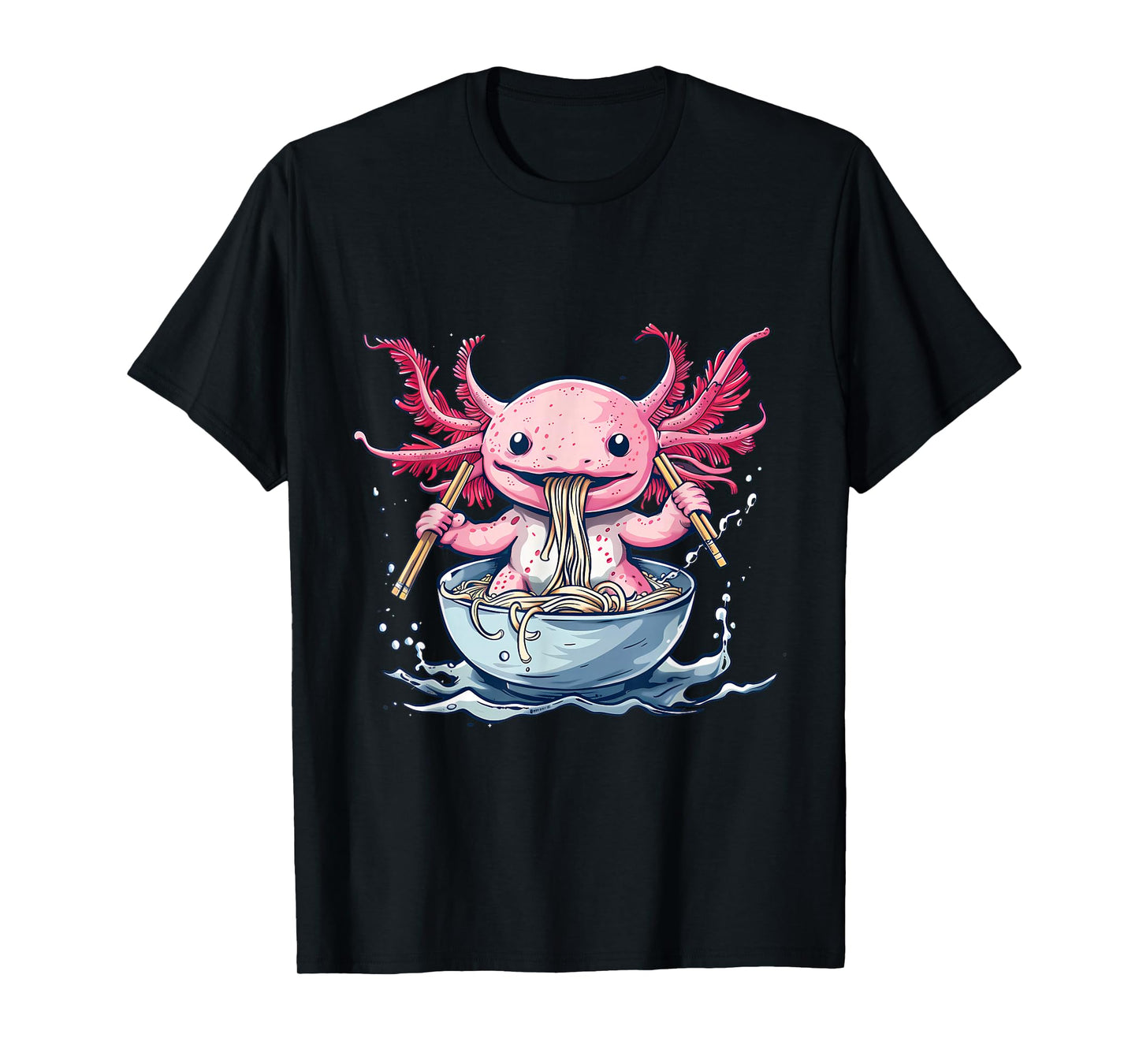 Axolotl Eating Ramen Japanese Noodles Axolotl Ramen Bowl T-Shirt